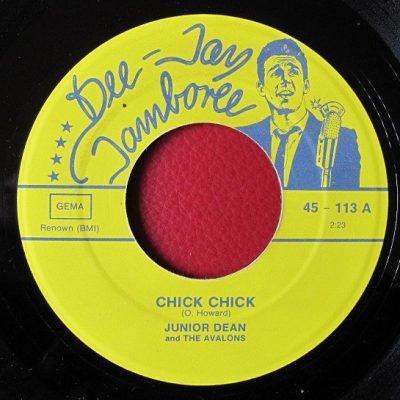 Junior Dean And The Avalons – Chick Chick (Vinyl, 7" Single) Dee Jay Jamboree – 45 - 113