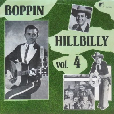Various Artists – Boppin' Hillbilly Vol. 4 (Vinyl, LP, Compilation)  WLP 2804