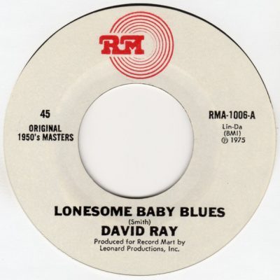 David Ray – Lonesome Baby Blues ( Vinyl, 7"- Reissue ) RM – RMA 1006