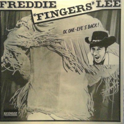 Freddie Fingers Lee – Ol' One-Eye's Back! ( Vinyl, LP ) France - Rockhouse – 67531