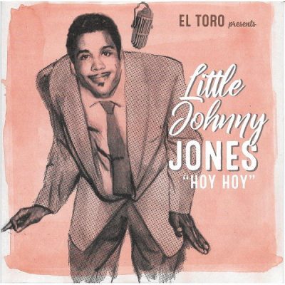 Little Johnny Jones – Hoy Hoy (Vinyl, 7", 45 RPM, EP) El Toro Records – ET-15.069