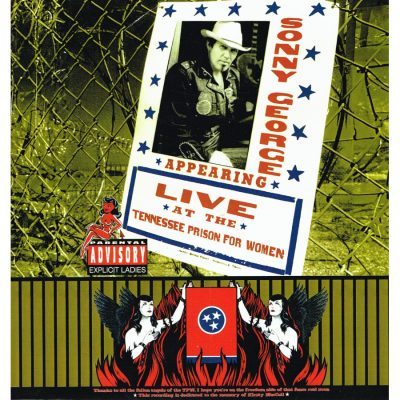 Sonny George – LIVE AT THE TENNESSEE PRISON FOR WOMEN  (Vinyl, LP)