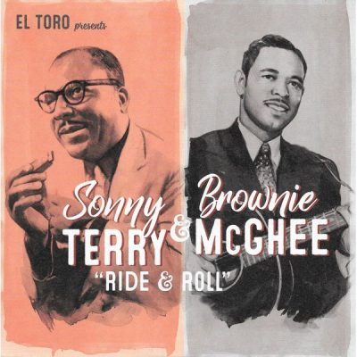 Sonny Terry & Brownie McGhee – Ride & Roll (Vinyl, 7", 45 RPM, EP) El Toro Records – ET-15.117