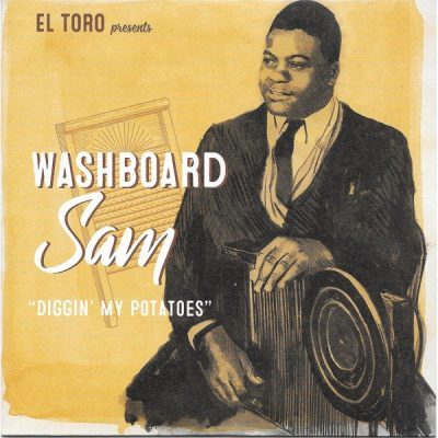 Washboard Sam – Diggin’ My Potatoes (Vinyl, 7", 45 RPM, EP) El Toro Records – ET-15.068