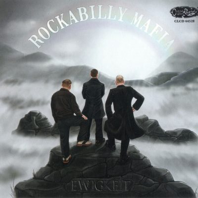 Rockabilly Mafia – Ewigkeit ( CD )