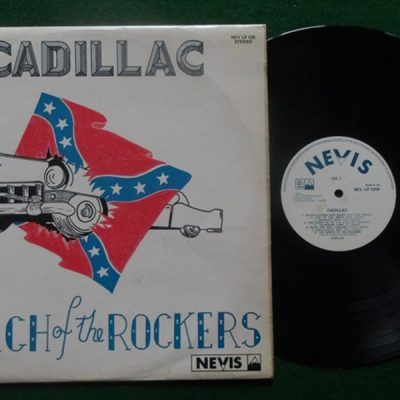 Cadillac - March Of The Rockers  (Vinyl, LP ,UK, 1978) (Nevis – NEV LP 125)