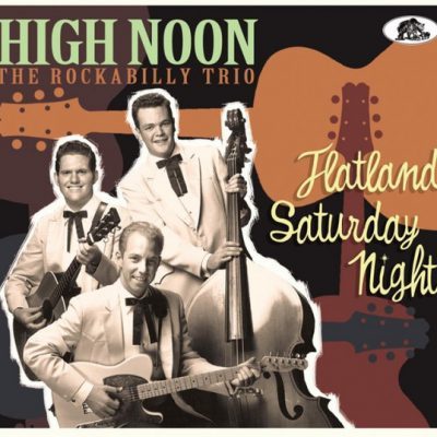 High Noon – Flatland Saturday Night ( CD ) BCD17383