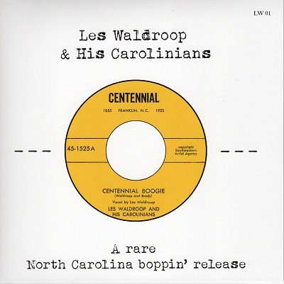 Les Waldroop and his Carolinians-Centennial Boogie ( Vinyl, 7") limited edition - LW01