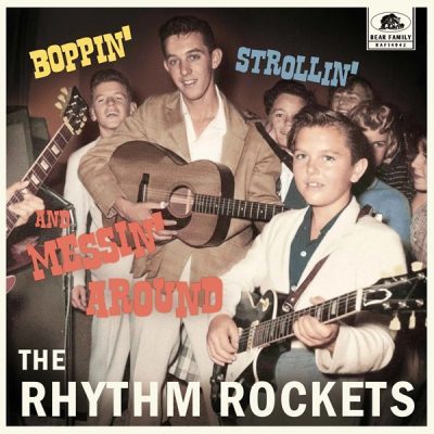 The Rhythm Rockets: Boppin', Strollin' And Messin' Around (LP, 10inch, 45rpm, Ltd.) BAF14042 Comin' soon ! Pre-Order / Pre-Commande