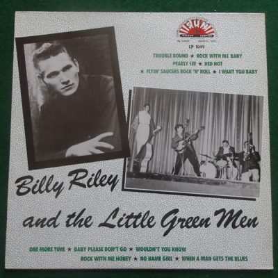 Billy Lee Riley And The Little Green Men ( UK 1989 Vinyl, LP, Compilation ) Sun / Charly Records – LP 1049