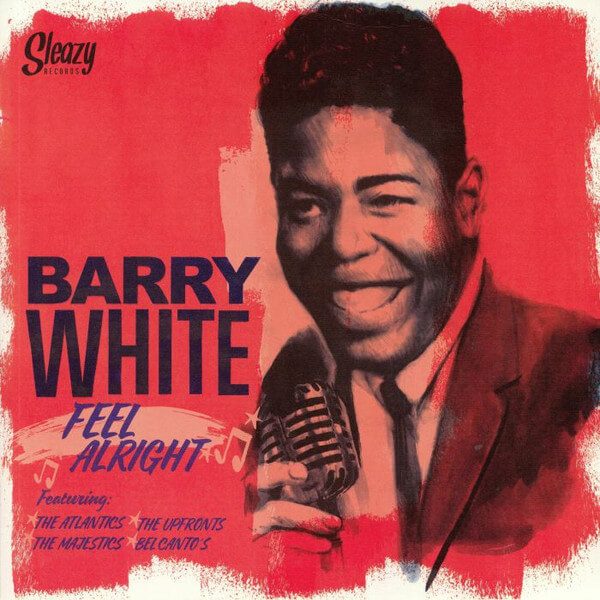 Barry White – Feel Alright (Vinyl, LP, Compilation)Sleazy Records – SRLP42