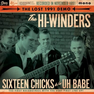 The Hi-Winders - The Lost 1991 Demo ( Vinyl, 7", 45 RPM ) Sleazy Records-SR307