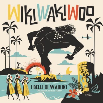 I Belli Di Waikiki-Wiki Waki Woo ( VINYL LP )