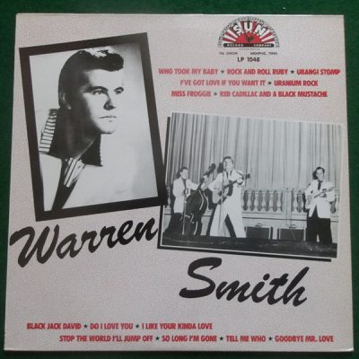 Warren Smith ( UK 1989 Vinyl, LP, Compilation ) Sun / Charly Records – LP 1048