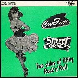 Curfew / Street Corners – Two Sides Of Filthy Rock'n'Roll (Vinyl, 7")