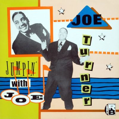 Joe Turner – Jumpin' With Joe (Vinyl, LP) Charly R&B – CRB 1070