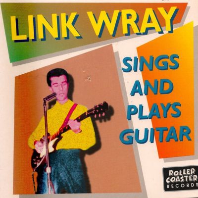 Link Wray - Sings And Plays Guitar ( Vinyl, 7") RCEP 119