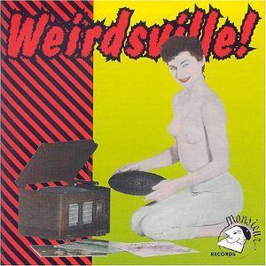 Various – Weirdsville! (Vinyl, LP, Compilation)