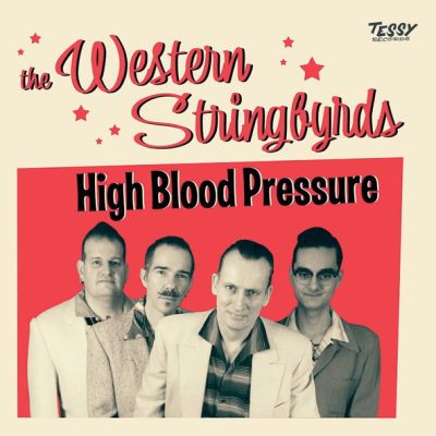 The Western Stringbyrds – High Blood Pressure  (CD)